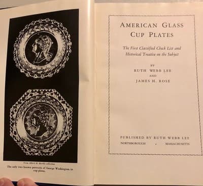 American Glass Cup Plates Ruth Webb Lee James H Rose 3rd Ed 1948 HC Illustrated - Thumbnail 6