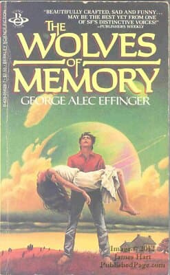The Wolves of Memory George Alec Effinger 1st printing cover art David Hefferman - Image 1