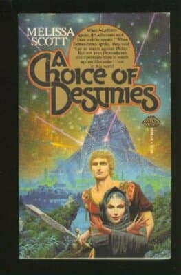 A Choice of Destinies Melissa Scott 1st printing, cover art David Egge - Image 1