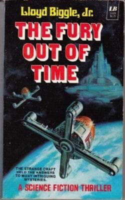 The Fury Out of Time 1st printing Llyd Biggle Jr Leisure 318ZK - Image 1