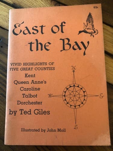 East of the bay Vivid highlights of five great counties: Eastern Shore Ted Giles - Image 1