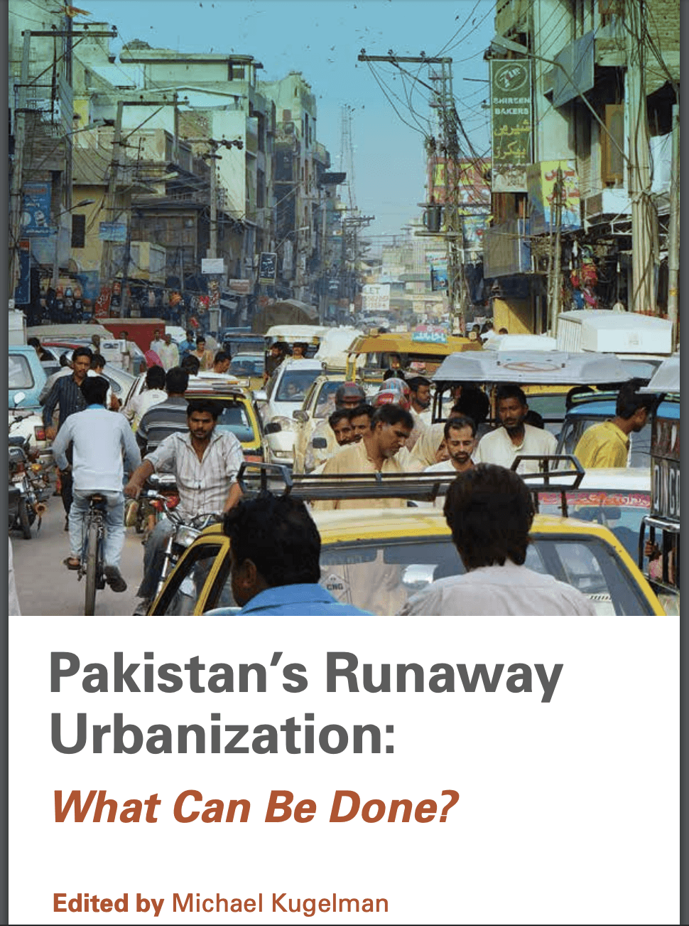 L27 / Pakistan's Runaway Urbanization - Michael Kugelman - Image 1