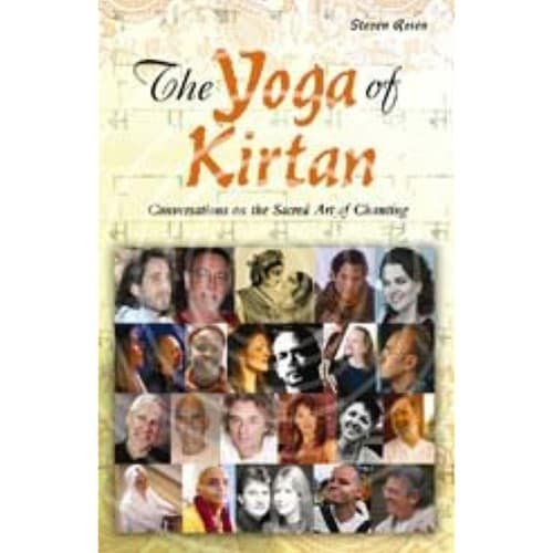 YOGA OF KIRTAN: Conversations On The Sacred Art Of Chanting [NO CD] - Image 1