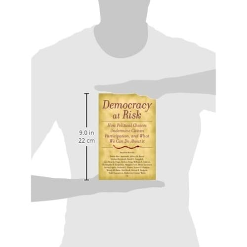 Democracy at Risk: How Political Choices Undermine Citizen Participation - Thumbnail 3
