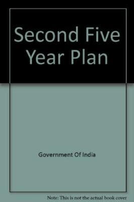 Second five year plan, 1956-61, gov't of India planning commission - Image 1