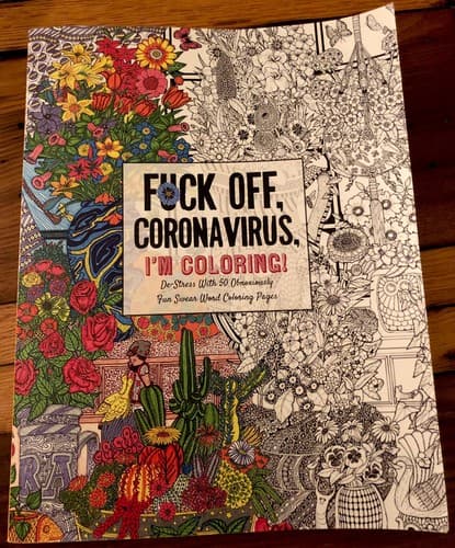 Fu*k Off, I'm Coloring: Self-Care for the Self-Quarantined / XL12 - Thumbnail 3