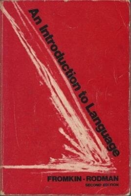 An Introduction to Language 2nd edition by Fromkin, Victoria A., Rodman, Rober.. - Image 1