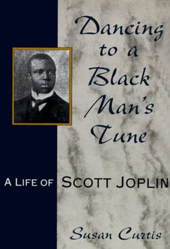 Dancing to a Black Man's Tune: A Life of Scott Joplin - Thumbnail 2