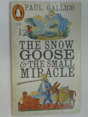 The Snow Goose And the Small Miracle - Image 1