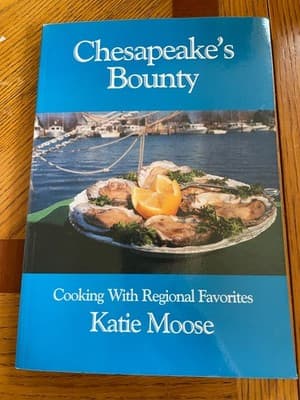 Chesapeake's Bounty Cookbook Katie Moose Paperback Regional Recipes - Image 1