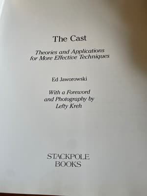 The Cast Ed Jaworowski 1992 1st Ed Hardcover Lefty Kreh Fly Casting Book Guide - Thumbnail 2