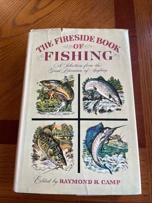 The Fireside Book of Fishing Edited Raymond R Camp First Edition 1965 HC DJ - Image 1