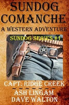 Sundog Comanche: Captain Creek - His Younger Years - Image 1
