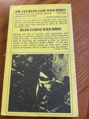 Hand-Taming Wild Birds At The Feeder Alfred G Martin Paperback Yellow Guide - Thumbnail 2