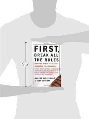 First, Break All the Rules: What the World's Greatest Managers Do Differently - Thumbnail 3