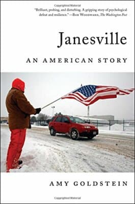 Janesville: An American Story 1st edition amy goldstein - Image 1