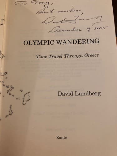 AUTOGRAPHED Olympic Wandering: Time Travel Through Greece 1st Edition Hardcover - Image 1