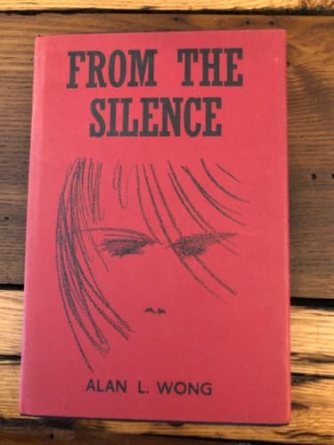 AUTOGRAPHED From the Silence 1st Edition Hardcover Alan L Wong - Thumbnail 2