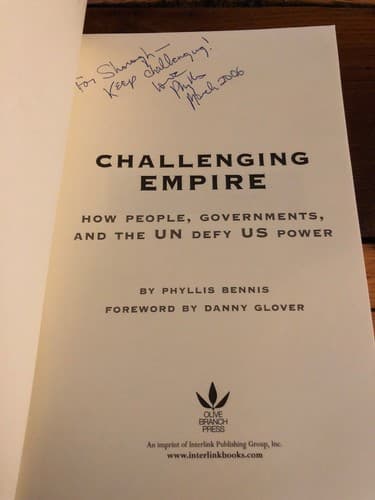AUTOGRAPHED Challenging Empire: How People Governments and the UN Defy US Power - Image 1