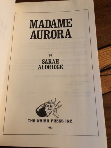 AUTOGRAPHED Madame Aurora 1st Edition SARAH Aldridge - Thumbnail 3
