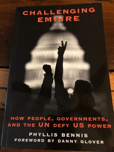 AUTOGRAPHED Challenging Empire: How People Governments and the UN Defy US Power - Thumbnail 2