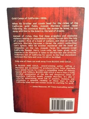 AUTOGRAPHED Blood and Gold : The Legend of Joaquin Murrieta Peter Murrieta - Thumbnail 2