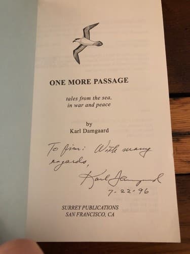 AUTOGRAPHED One more passage: Tales from the sea in war and peace 1st Edition - Image 1
