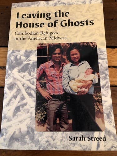 AUTOGRAPHED Leaving the House of Ghosts: Cambodian Refugees in American Midwest - Thumbnail 2
