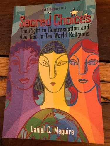 AUTOGRAPHED Sacred Choices Right to Contraception/Abortion in World Religions - Thumbnail 2