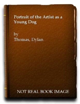 dylan thomas: portrait of the artist as a young dog - Image 1
