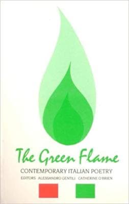 Green Flame: Contemporary Italian Poetry with English Translations (Italian s... - Image 1