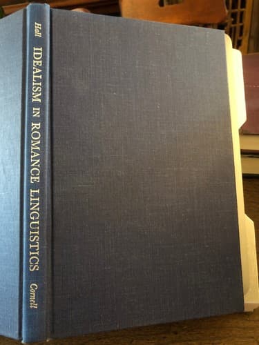 Idealism in Romance Linguistics 1st Edition Hardcover 1963 - Image 1