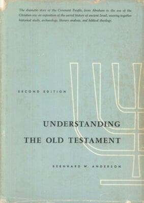 Understanding the Old Testament, second edition - Image 1