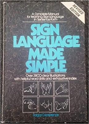 Sign Language Made Simple Revised Edition - Image 1