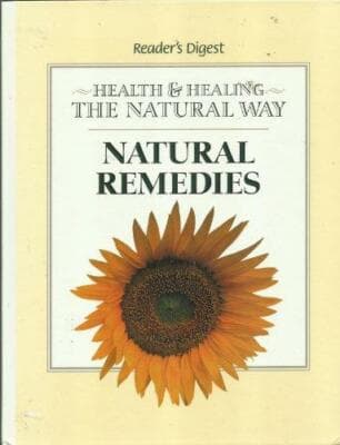 Health& Healing the Natural Way: Natural Remedies - Image 1