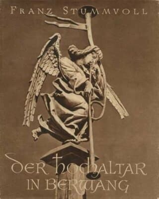 Der Hochaltar in Berwang. Ein Beispiel Moderner Tiroler Schnitzkunst 1948 1st Ed - Image 1
