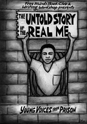 The Untold Story Of The Real Me: Young Voices From Prison - Image 1
