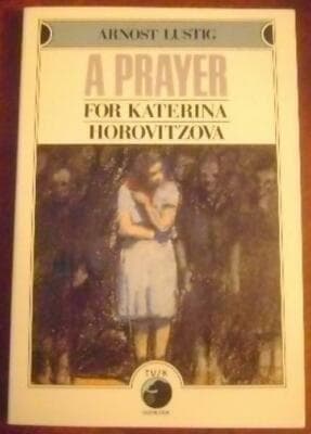 A Prayer for Katerina Horovitzova arnost lustig - Image 1
