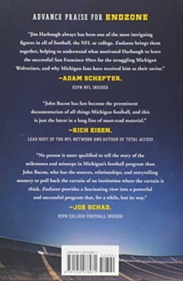 Endzone: The Rise, Fall, and Return of Michigan Football 1st edition John Bacon - Thumbnail 3