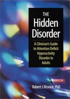 Hidden Disorder Clinicians Guide Attention Deficit Hyperactivity Disorder Adults - Image 1