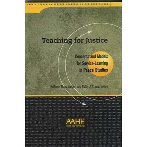 1st ed Teaching For Justice: Concepts / Models Service Learning in Peace Studies - Image 1