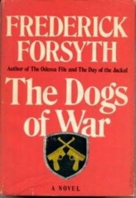The Dogs of War 1st edition Frederick Forsyth - Image 1