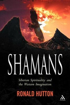 Shamans: Siberian Spirituality and the Western Imagination - Image 1