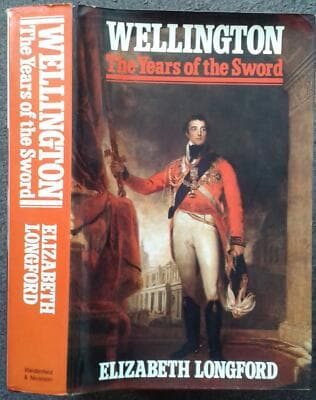 Wellington: The Years of the Sword by Longford - Image 1