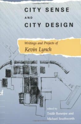 City Sense and City Design: Writings and Projects of Kevin Lynch - Image 1