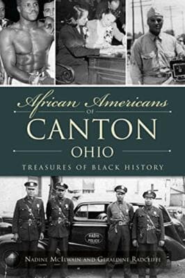 African Americans of Canton, Ohio Treasures of Black History (American Heritage) - Image 1