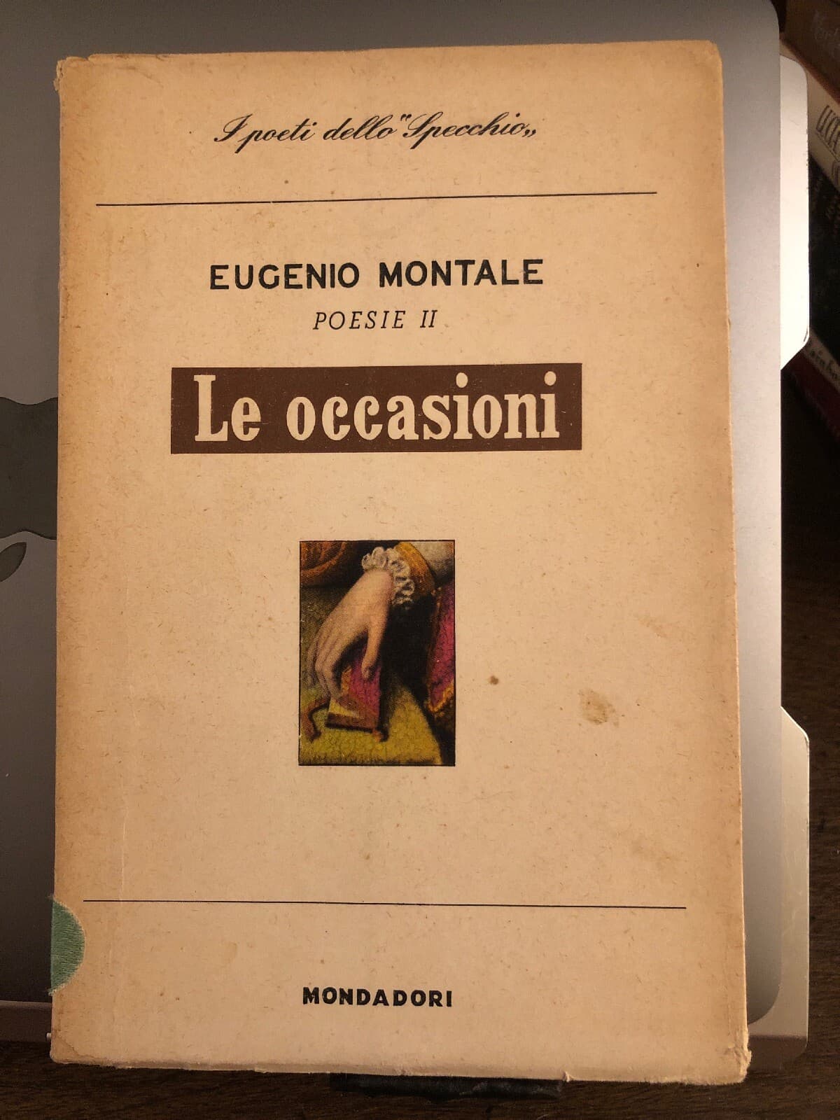EUGENIO MONTALE POESIE II LE OCCASIONI 1928-1939 MONDADORI c.1949 4th print 1960 - Image 1