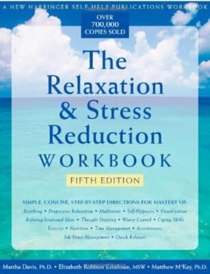 The Relaxation & Stress Reduction Workbook - Image 1