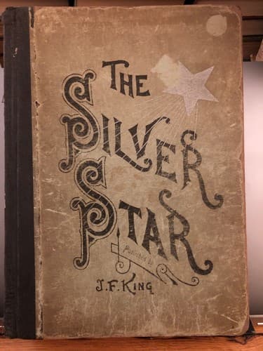 The Silver Star J F King L M Evilsizer 1894 Hardcover Edition - Image 1