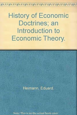 History of economic doctrines;: An introduction to economic theory 1945 Heinmann - Image 1